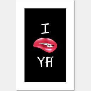 I TOLD YA lips | Challengers ya basic fun Posters and Art